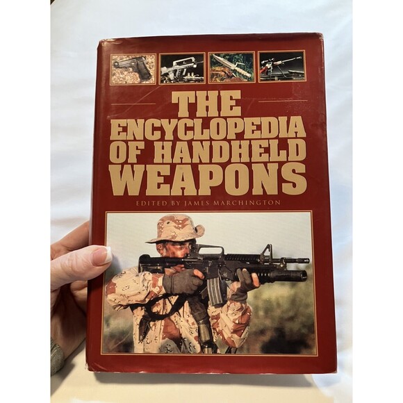 The Encyclopedia of Handheld Weapons by James Marchington Hardcover - Picture 1 of 4
